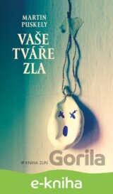 Vaše tváře zla