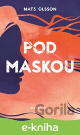 Pod maskou