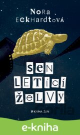 Sen letící želvy