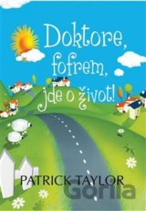 Doktore, fofrem, jde o život!