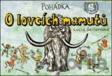 Pohádka O lovcích mamutů