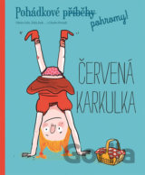 Pohádkové pohromy! Červená karkulka