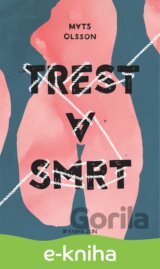 Trest a smrt