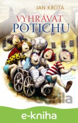 Vyhrávat potichu