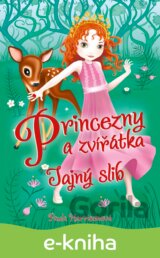 Princezny a zvířátka: Tajný slib