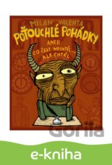 Poťouchlé pohádky aneb Co čert nechtěl... ale chtěl