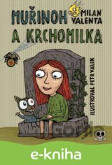 Muřinoh a Krchomilka