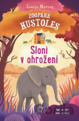 Zoopark Hustoles Sloni v ohrožení