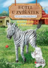 Hotel U zvířátek: Kamarádi z manéže