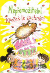 Nepřemožitelní Křeček to zachrání