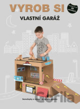 Vyrob si vlastní garáž