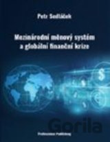 Mezinárodní měnový systém a globální finanční krize