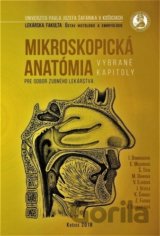 Mikroskopická anatómia pre odbor zubného lekárstva