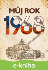 Můj rok 1968