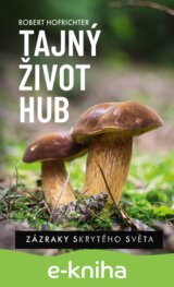 Tajný život hub