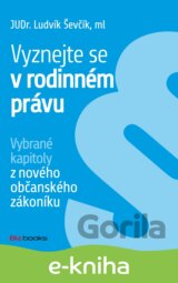 Vyznejte se v rodinném právu