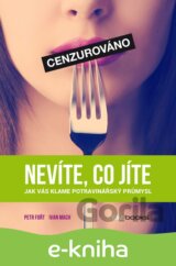 Nevíte, co jíte