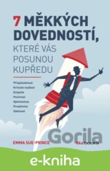 7 měkkých dovedností, které vás posunou kupředu