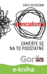 Esencialismus. Zaměřte se na to podstatné