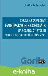 Zdroje a perspektivy evropských ekonomik