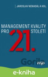 Management kvality pro 21. století