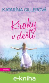 Kroky v dešti