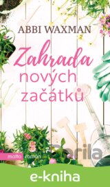 Zahrada nových začátků