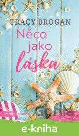 Něco jako láska