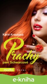 Prachy paní Schwarzové