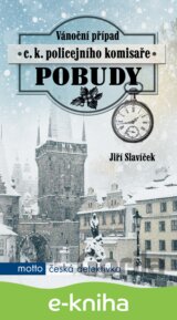 Vánoční případ c. k. policejního komisaře Pobudy