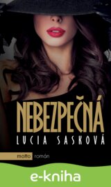 Nebezpečná
