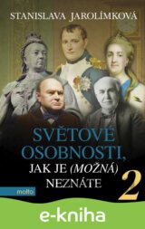 Světové osobnosti, jak je (možná) neznáte 2
