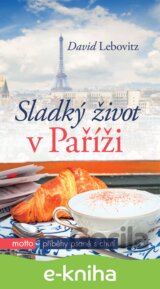 Sladký život v Paříži