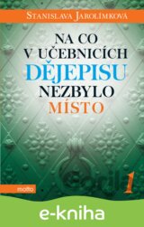 Na co v učebnicích dějepisu nezbylo místo 1