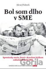 Bol som dlho v SME
