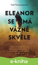 Eleanor se má vážně skvěle