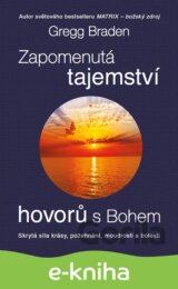 Zapomenutá tajemství hovorů s Bohem