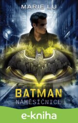 Batman: Náměsíčnice