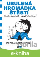 Ubulená hromádka štěstí