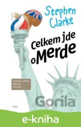 Celkem jde o Merde