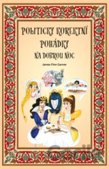 Politicky korektní pohádky na dobrou noc