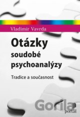 Otázky soudobé psychoanalýzy