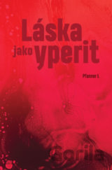 Láska jako yperit