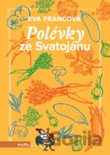 Polévky ze Svatojánu