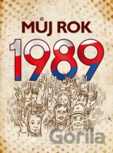 Můj rok 1989