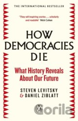 How Democracies Die