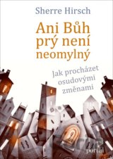 Ani Bůh prý není neomylný