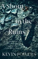 A Shout in the Ruins
