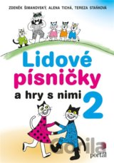 Lidové písničky a hry s nimi 2