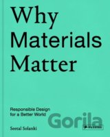 Why Materials Matter